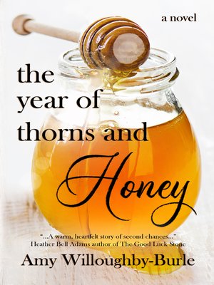 cover image of The Year of Thorns and Honey